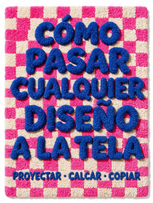 Cómo pasar cualquier diseño a la tela